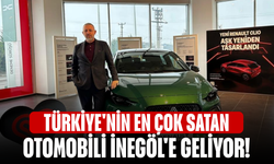 Türkiye'nin en çok satan otomobili İnegöl'e geliyor!