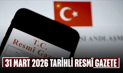 31 Mart 2026 Tarihli ve 33210 Sayılı Resmî Gazete