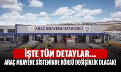 Araç muayene sisteminde köklü değişiklik olacak! İşte tüm detaylar...