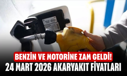 Benzin ve motorine zam geldi! 24 Mart 2026 akaryakıt fiyatları