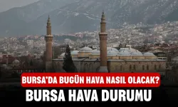 Bursa’da Bugün Hava Nasıl Olacak? 20 Mart 2026 Bursa Hava Durumu