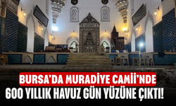 Bursa'da Muradiye Camii'nde 600 yıllık havuz gün yüzüne çıktı!