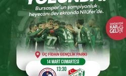 Bursaspor’un maç heyecanı Nilüfer’de yaşanacak!