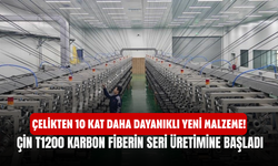 Çelikten 10 Kat Daha Dayanıklı Yeni Malzeme! Çin T1200 Karbon Fiberin Seri Üretimine Başladı