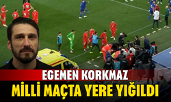 Egemen Korkmaz milli maçta yere yığıldı