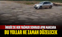 İnegöl'de her yağmur sonrası aynı manzara bu yollar ne zaman düzelecek