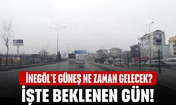 İnegöl'e güneş ne zaman gelecek? İşte Beklenen Gün...
