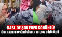 Kabe'de şok eden görüntü! Türk hacının başörtüsünden tutulup götürüldü