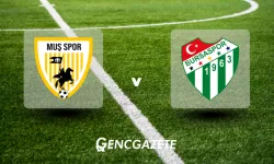 Muşspor – Bursaspor Maçı Ne Zaman, Saat Kaçta ve Hangi Kanalda?