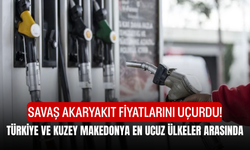 Savaş Akaryakıt Fiyatlarını Uçurdu! Türkiye ve Kuzey Makedonya En Ucuz Ülkeler Arasında