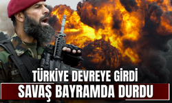 Türkiye devreye girdi, savaş bayramda durdu