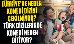 Türkiye’de Neden Komedi Dizisi  Çekilmiyor? Türk Dizilerinde Komedi Neden Bitiyor? Arkasındaki Gerçek