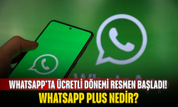 WhatsApp’ta ücretli dönemi resmen başladı! Efsane gerçek oldu: WhatsApp Plus nedir?