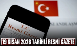 19 Nisan 2026 Tarihli ve 33229 Sayılı Resmî Gazete