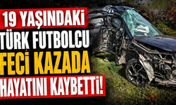 19 Yaşındaki Türk Futbolcu Feci Kazada Hayatını Kaybetti
