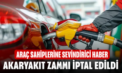 Akaryakıt Zammı İptal Edildi!