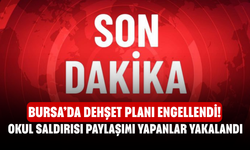 Bursa’da Dehşet Planı Engellendi! Okul Saldırısı Paylaşımı Yapanlar Yakalandı