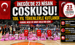 İnegöl’de 23 Nisan Coşkusu! 106. Yıl Törenlerle Kutlandı