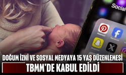 Doğum izni ve sosyal medyaya 15 yaş düzenlemesi TBMM'de kabul edildi