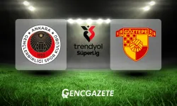 Gençlerbirliği – Göztepe Maçı Ne Zaman, Saat Kaçta ve Hangi Kanalda?
