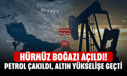 Hürmüz Boğazı açıldı! Petrol çakıldı, altın yükselişe geçti