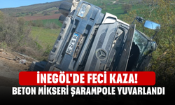 İnegöl'de feci kaza! Beton mikseri şarampole yuvarlandı