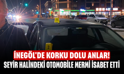İnegöl'de korku dolu anlar! Seyir halindeki otomobile mermi isabet etti