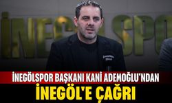 İnegölspor Başkanı Kani Ademoğlu'ndan İnegöl'e Çağrı