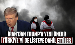 İran'dan Trump'a yeni öneri! Türkiye'yi de listeye dahil ettiler