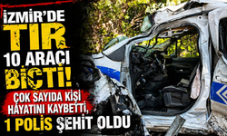 İzmir’de Tır 10 Aracı Biçti! Çok Sayıda Kişi Hayatını Kaybetti, 1 Polis Şehit Oldu