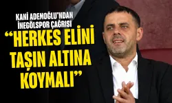 Kani Ademoğlu’ndan İnegölspor Çağrısı: “Herkes Elini Taşın Altına Koymalı”