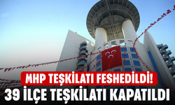 MHP Teşkilatı Feshedildi!