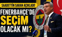 Sadettin Saran Açıkladı! Fenerbahçe'de Seçim Olacak mı?