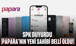 SPK duyurdu | Papara’nın yeni sahibi belli oldu!