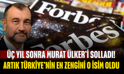Üç yıl sonra Murat Ülker’i solladı! Artık Türkiye’nin en zengini o isim oldu