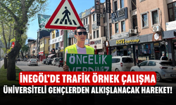 Üniversiteli Gençlerden Alkışlanacak Hareket! İnegöl’de Trafik Örnek Çalışma