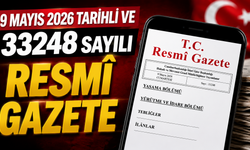 9 Mayıs 2026 Tarihli ve 33248 Sayılı Resmî Gazete