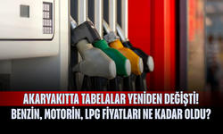 Akaryakıtta tabelalar yeniden değişti!  Benzin, motorin, LPG fiyatları ne kadar oldu?