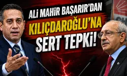 Ali Mahir Başarır’dan Kılıçdaroğlu’na Sert Tepki