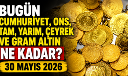 Bugün Cumhuriyet, ons, tam, yarım, çeyrek ve gram altın ne kadar? 30 Mayıs 2026