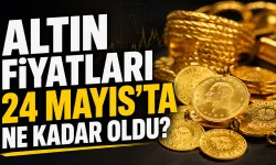 Altın Fiyatları 24 Mayıs’ta Ne Kadar Oldu? Çeyrek, Gram ve Cumhuriyet Altını Fiyatları