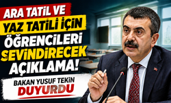 Ara Tatil ve Yaz Tatili İçin Öğrencileri Sevindirecek Açıklama! Bakan Yusuf Tekin Duyurdu