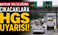 Bayram yolculuğuna çıkacaklara HGS uyarısı