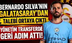 Bernardo Silva’nın Galatasaray’dan Talebi Ortaya Çıktı: Yönetim Transferde Geri Adım Attı