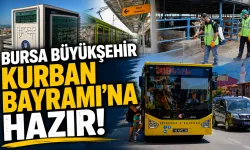 Bursa Büyükşehir, Kurban Bayramı'na hazır