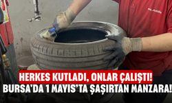 Bursa'da 1 Mayıs’ta Şaşırtan Manzara! Herkes Kutladı, Onlar Çalıştı!