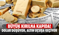 Büyük Kırılma Kapıda! Dolar Düşüyor, Altın Uçuşa Geçiyor