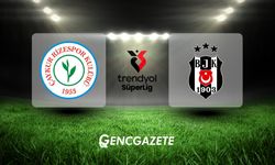 Çaykur Rizespor – Beşiktaş Maçı Ne Zaman, Saat Kaçta ve Hangi Kanalda?