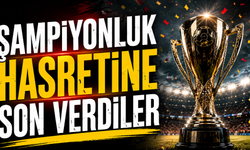Şampiyonluk hasretine son verdiler