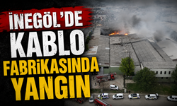 İnegöl’de Kablo Fabrikasında Yangın